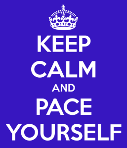 keep-calm-and-pace-yourself-24